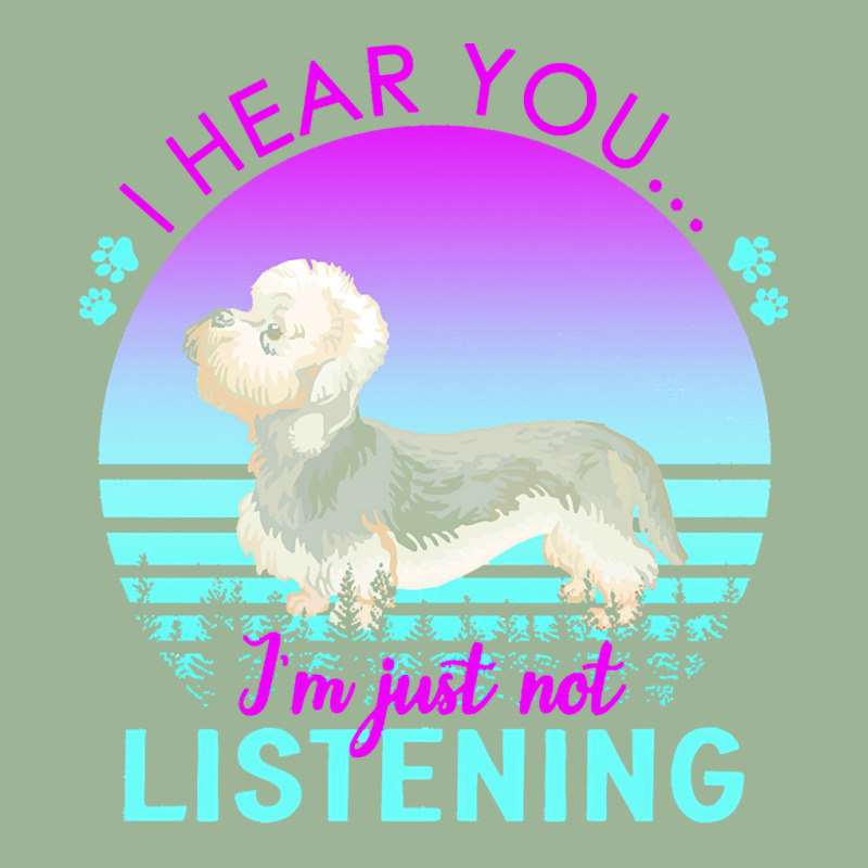 Dandie Dinmont Terrier T  Shirt I Hear You I'm Just Not Listening Dand Urban Heavy T-shirt by dismissbullocks | Artistshot