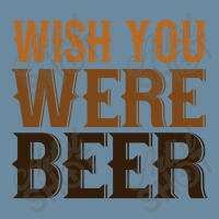 Wish You Were Beer Urban Heavy T-shirt | Artistshot