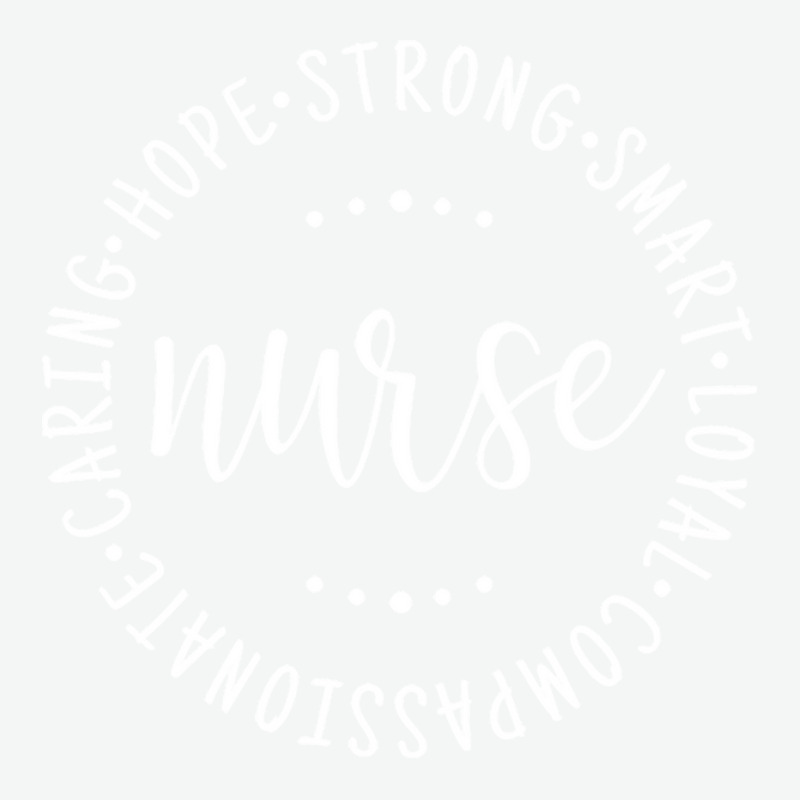 Nurse Gift Idea T  Shirt Nurse Saying Circle Design Strong, Carie, Sma Urban Heavy T-shirt by kentledgepeaches | Artistshot