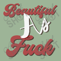 Beautiful As Fuck, Sarcastic Lovers Shirt. Urban Pullover Hoodie | Artistshot