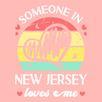 Someone In New Jersey Loves Me T  Shirt Someone In New Jersey Loves Me Urban Pullover Hoodie | Artistshot