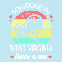 Someone In West Virginia Loves Me T  Shirt Someone In West Virginia Lo Urban Pullover Hoodie | Artistshot