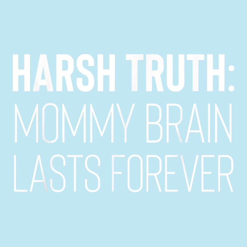 Funny Mommy Brain Lasts Forever Motherhood Pregnancy Kids T Shirt Urban Pullover Hoodie | Artistshot