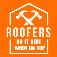 Roofers Do It Best When On Top Adjustable Baseball Cap | Artistshot