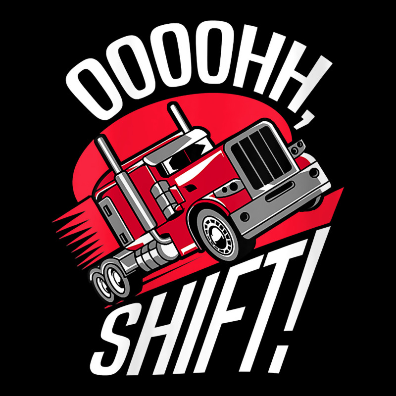 Womens Ohh Shift Trucker Big Rig 18 Wheeler Fan Funny Truck Driving V V-neck Tee | Artistshot