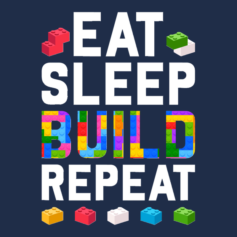 Master Builder Eat Sleep Build Repeat Building Blocks Bricks Sweatshir Baseball Cap | Artistshot