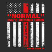 Normal Isn't Coming Back But Jesus Is Revelation 14 Costume T-shirt Baseball Cap | Artistshot