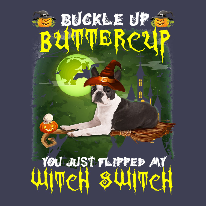 Dog Boston Terrier Buckle Up Buttercup You Just Flipped My Witch Switc Mesh Cap | Artistshot