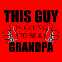 This Guy Is Going To Be A Grandpa Bomber Jacket | Artistshot