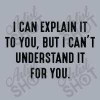 I Can't Understand It For You Tank Dress | Artistshot