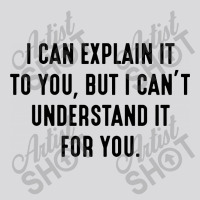 I Can't Understand It For You Women's Triblend Scoop T-shirt | Artistshot