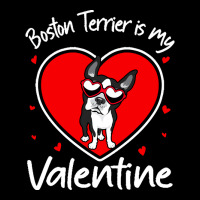 Boston Terrier Is My Valentine T  Shirt Boston Terrier Is My Valentine Men's Long Sleeve Pajama Set | Artistshot