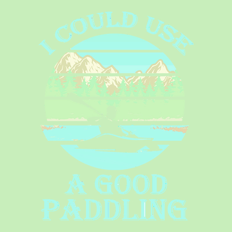 I Could Use A Good Paddling T  Shirt I Could Use A Good Paddling Funny Urban Heavy T-shirt by vivaciouslimb | Artistshot