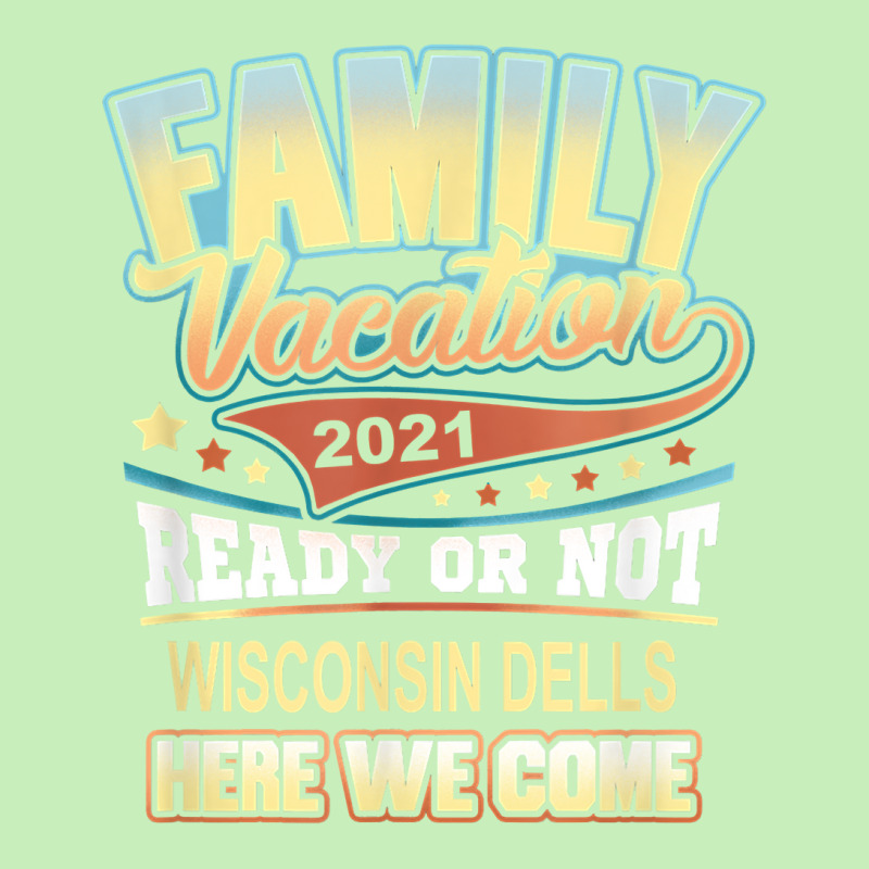 Wisconsin Dells Family Vacation 2021 Best Memories T Shirt Urban Heavy T-shirt | Artistshot