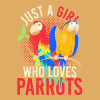 Parrot T  Shirt Exotic Macaw Bird Just A Girl Who Loves Parrots T  Shi Urban Heavy T-shirt | Artistshot