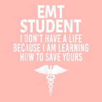 Emt Student Funny I Don't Have A Life Ems Medical Student T Shirt Urban Pullover Hoodie | Artistshot