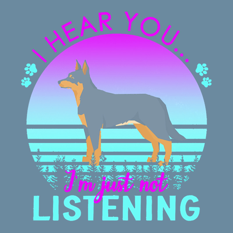 Australian Kelpie T  Shirt I Hear You I'm Just Not Listening Australia Urban Pullover Hoodie by shouthire | Artistshot