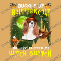 Cavalier King Chales Spaniel Buckle Up Buttercup You Just Flipped My W Urban Pullover Hoodie | Artistshot