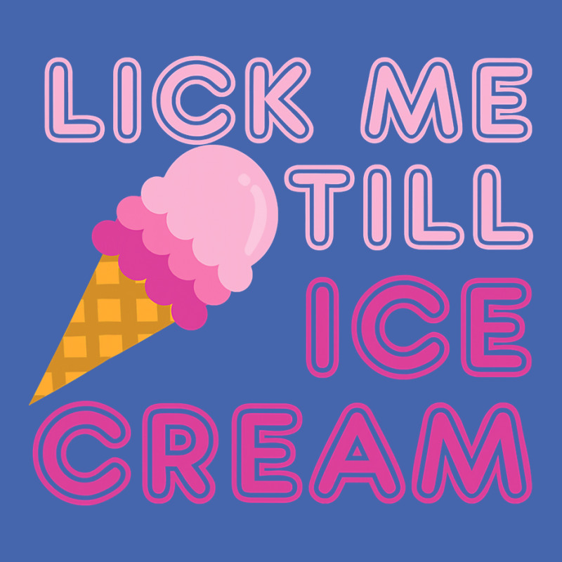 Lick Me Till Ice Cream T  Funny Adult Humor Gift Mesh cap by cm-arts | Artistshot