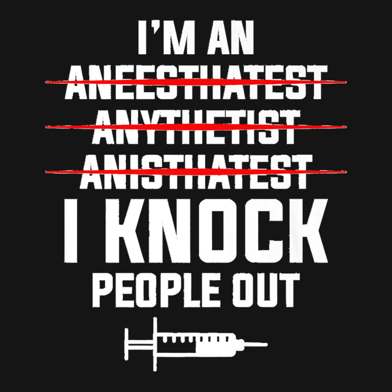 I'm An I Knock People Out For An Anesthesiologist Premium Mesh Cap | Artistshot