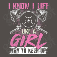 I Know I Lift Like A Girl Try To Keep Up  Gym Gift Flat Bill Snapback Cap | Artistshot