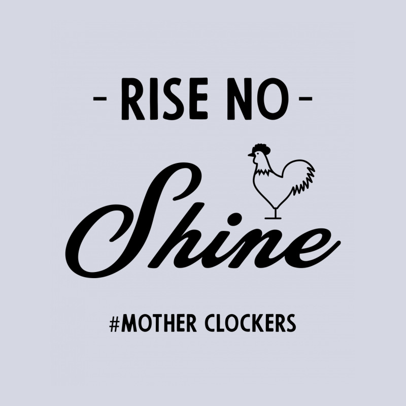 Rise No Shine Mother Clockers - Gift Funny Sayings Fleece Short by Diogo Calheiros | Artistshot