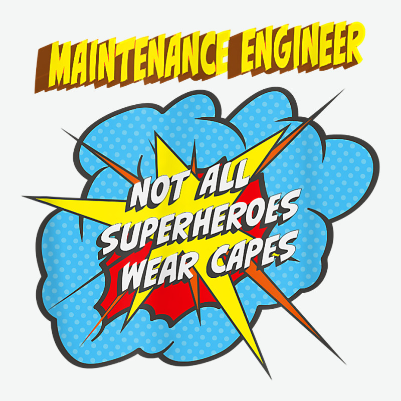 Maintenance Engineer Funny Superhero Job T Shirt Urban Heavy T-shirt by Smykowskicalob1991 | Artistshot