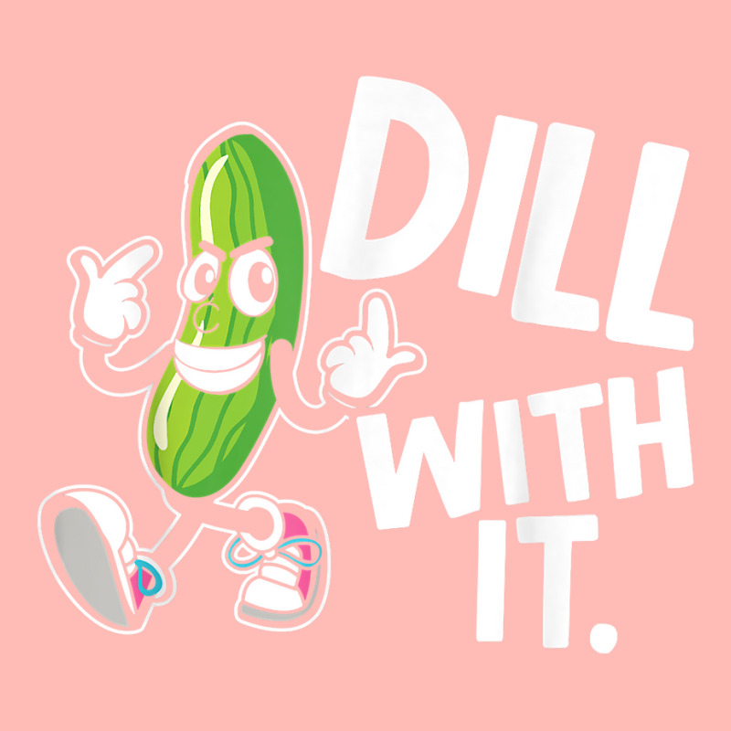 Dill With It Funny Pickle Clothing Vegetarian Pickle Lover T Shirt Urban Heavy T-shirt by AshleyPenez | Artistshot