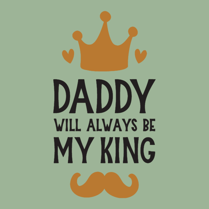 Dad Will Always Be My King Urban Heavy T-shirt by bayuniaga | Artistshot