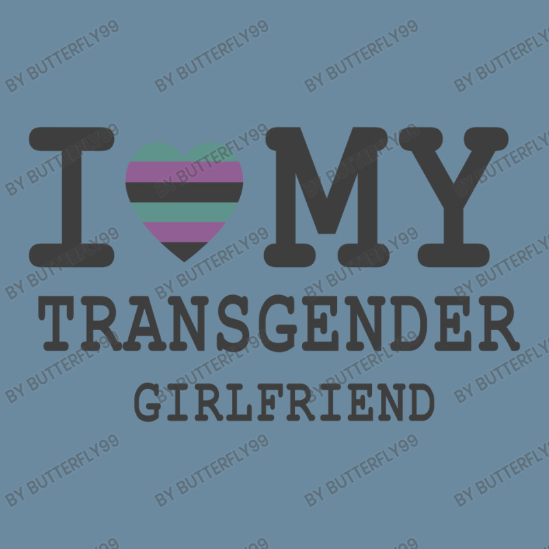 I Love My Transgender Girlfriend Lgbt Pride Gift   T Shirt Urban Pullover Hoodie | Artistshot