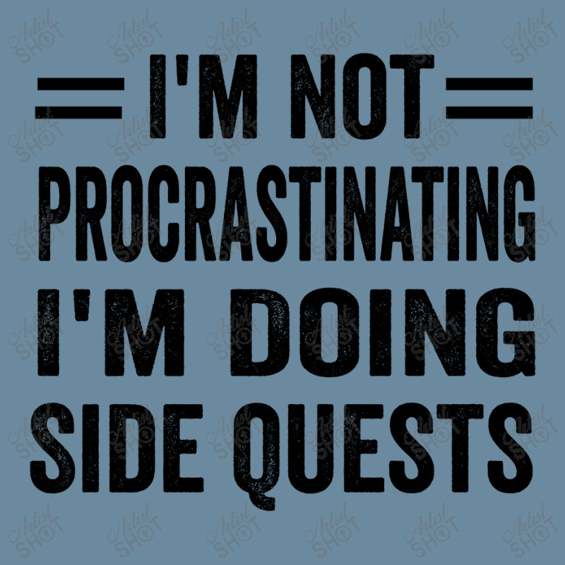 I'm Not Procrastinating... I'm Doing Side Quests Urban Pullover Hoodie | Artistshot