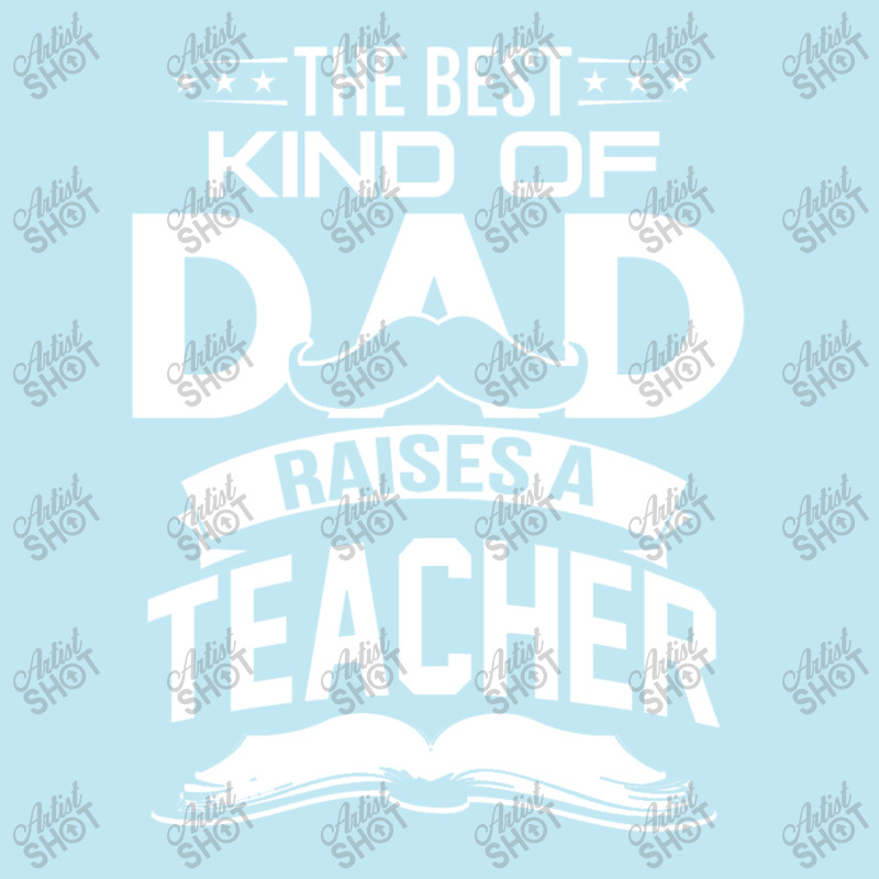 The Best Kind Of Dad Raises A Teacher Urban Pullover Hoodie | Artistshot