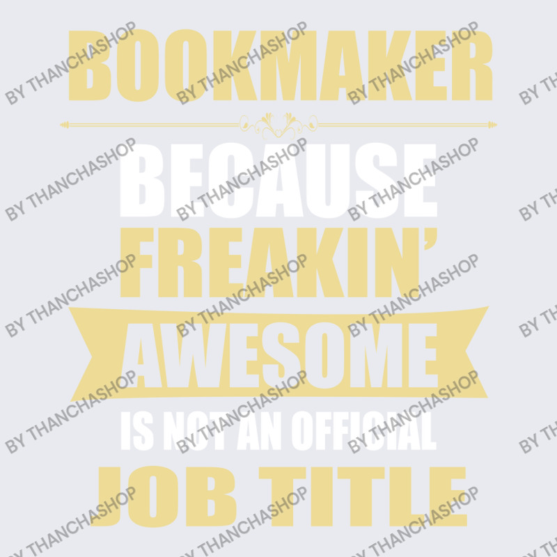 Bookmaker Because Freakin' Awesome Isn't A Job Title Adjustable Baseball Cap by thanchashop | Artistshot