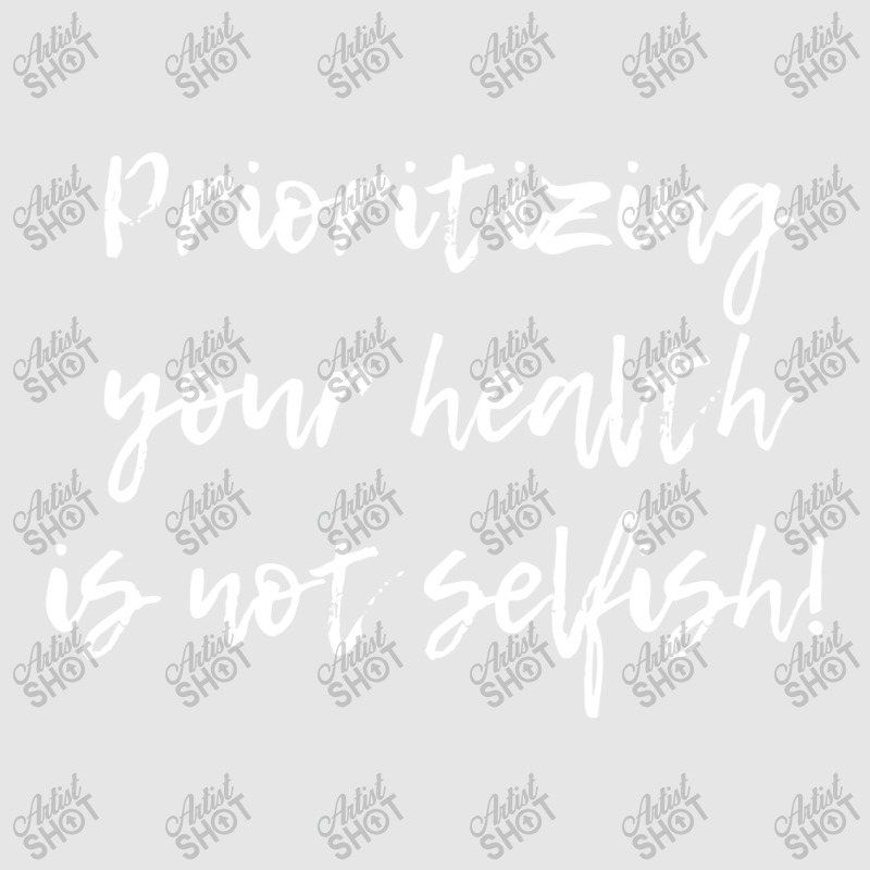 Prioritizing Your Health Is Not Selfish, Mental Health Quote,chronic I Adjustable Baseball Cap by satanarts | Artistshot