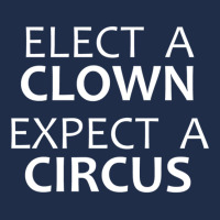 Democrat _amp_ Republican Gifts - Elect A Clown Expect A Circus Funny  Baseball Cap | Artistshot