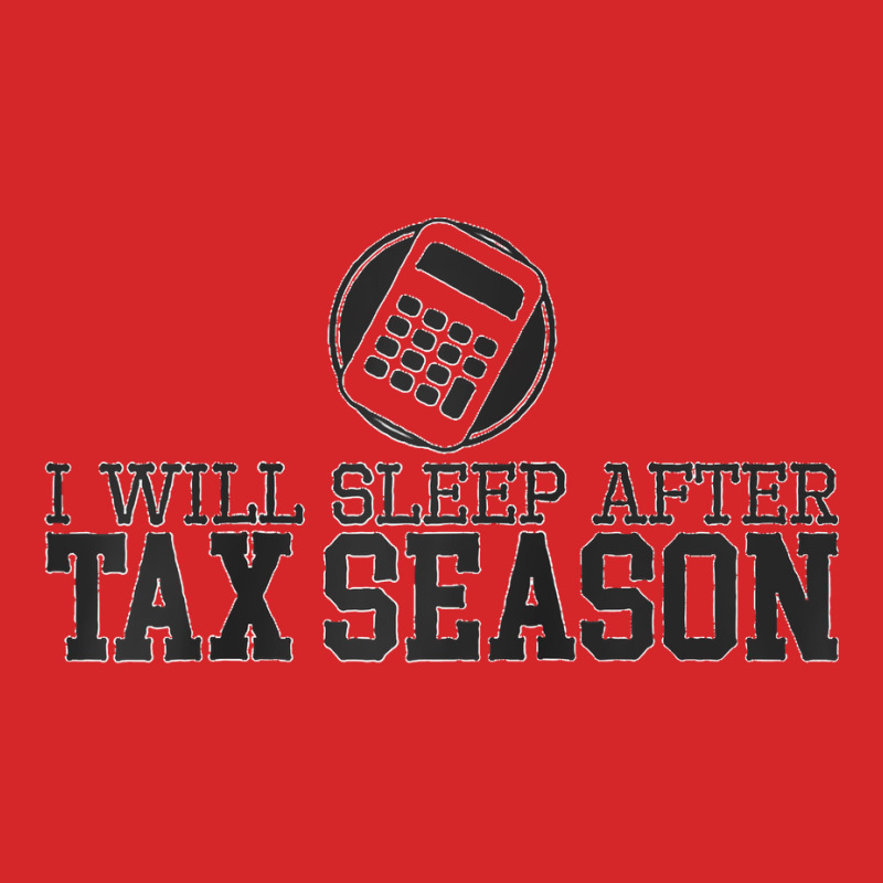 I Will Sleep After Tax Season Accounting And Bookkeeping Raglan Baseba Trucker Cap by cm-arts | Artistshot