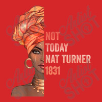 Black History Month  Not Today Nat Turner 1831 Video Games Character Trucker Cap | Artistshot