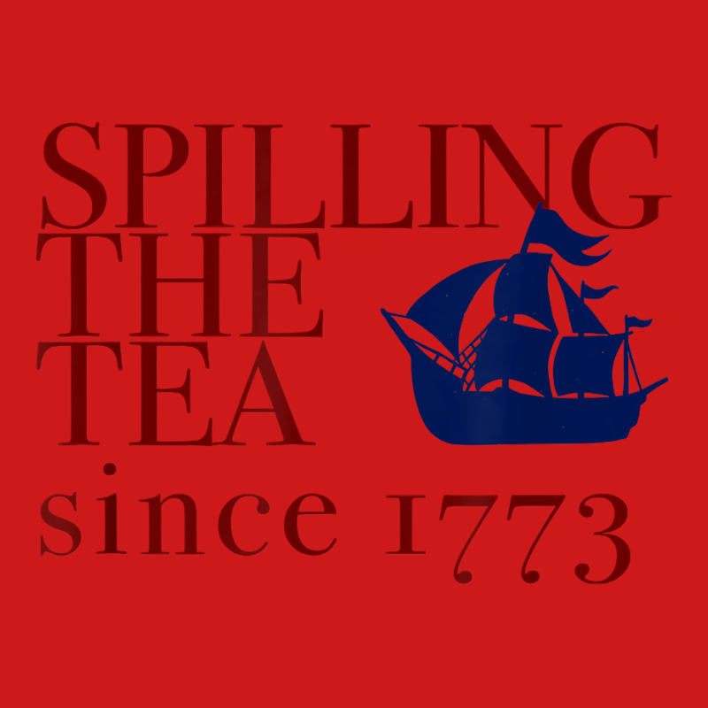 America Spilling Tea Since 1773 July 4 Boston Party Meme T Shirt Baseball Cap | Artistshot