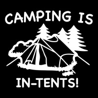 Camping Is In Tents Rectangle Patch | Artistshot