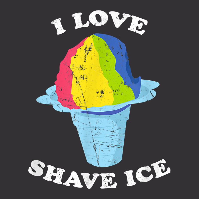 I Love Shave Ice Hawaii Rainbow Shaved Ice T Shirt Vintage Hoodie | Artistshot