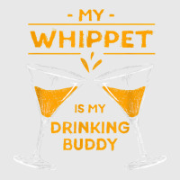 10506900008^my Whippet Is My Drinking Buddy^funny^dog Lover^ T Shirt Baseball Cap | Artistshot