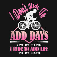 I Don't Ride To Add Days To My Life I Ride   Bicycle Cycling Tank Top Mesh Cap | Artistshot