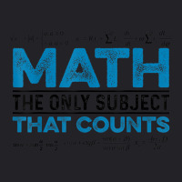 Math The Only Subject That Counts Math Teacher Teaching Youth Tee | Artistshot