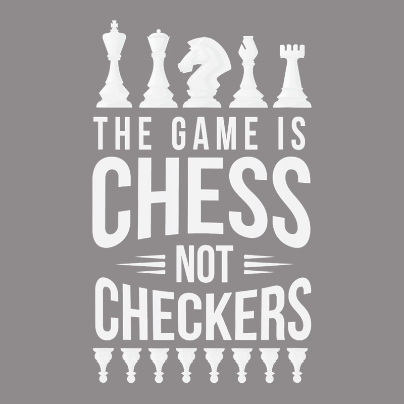 The Game Is Chess Not Checkers Grandmaster Gift Flat Bill Snapback Cap by cm-arts | Artistshot