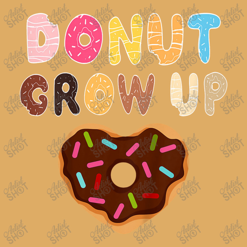 Kids Funny Donut Lover Donut Grow Up Cute Birthday Gift Urban Heavy T-shirt | Artistshot