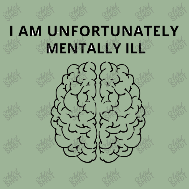 I Am Unfortunately Mentally Ill Urban Pullover Hoodie | Artistshot