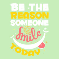 Be The Reason Someone Smiles Today T  Shirt Motivation Be The Reason S Urban Pullover Hoodie | Artistshot