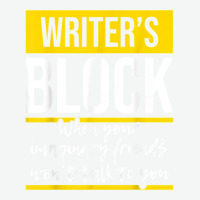 Writer's Block   Funny Author Novelist Novel Writer Poet T Shirt Urban Pullover Hoodie | Artistshot