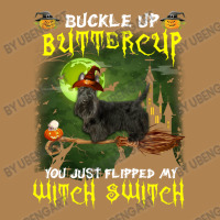 Scottish Terrier Buckle Up Buttercup You Just Flipped My Witch Switch Leatherette Tumbler | Artistshot