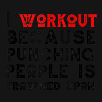 I Work Out Because Punching People Is Frowned Upon Tank Top Mesh Cap | Artistshot